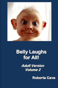 Paperback Belly Laughs for All! Adult Version Volume 2 Book