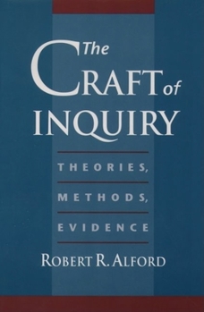 Hardcover The Craft of Inquiry: Theories, Methods, Evidence Book
