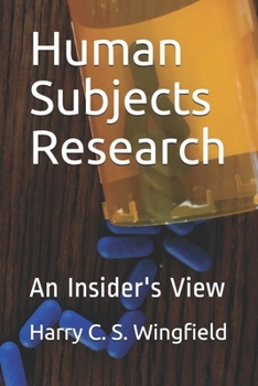 Paperback Human Subjects Research: An Insider's View Book