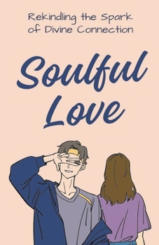 Paperback Soulful Love Book