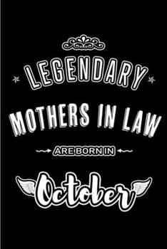 Legendary Mothers in Law are born in October: Blank Line Journal, Notebook or Diary is Perfect for the October Borns. Makes an Awesome Birthday Gift and an Alternative to B-day Present or a Card.
