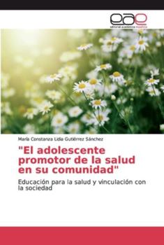 Paperback "El adolescente promotor de la salud en su comunidad" [Spanish] Book