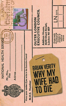 Paperback Why My Wife Had to Die Book