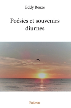 Paperback Poésies et souvenirs diurnes [French] Book