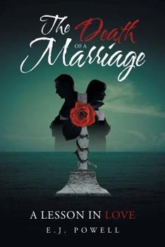 Paperback The Death of a Marriage: A Lesson in Love Book