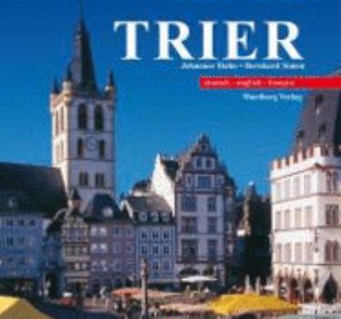 Hardcover Trier: Ein Bildband in Farbe [German] Book