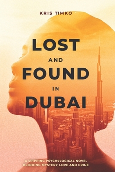 Paperback Lost and Found in Dubai Book