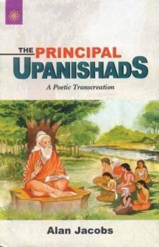Paperback The Principal Upanishads: A Poetic Transcreation Book