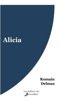 Paperback Alicia [French] Book