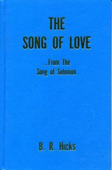 Hardcover The Song of Love: From the Song of Solomon Book