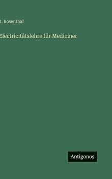 Electricit�tslehre f�r Mediciner