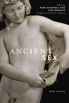 Hardcover Ancient Sex: New Essays Book