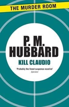 Kill Claudio - Book #315 of the Murder Room