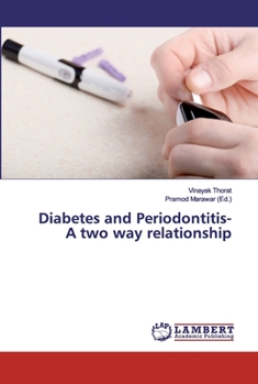 Paperback Diabetes and Periodontitis- A two way relationship Book
