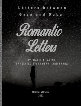 Paperback Letters between Gaza and Dubai: Romantic Letters Book