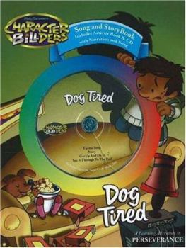 Hardcover Dog Tired [With CD with Narration & Song] Book