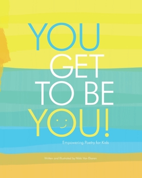 Paperback You Get to Be You Book