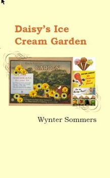 Paperback Daisy's Ice Cream Garden: Daisy's Adventures Set #1, Book 8 [Large Print] Book