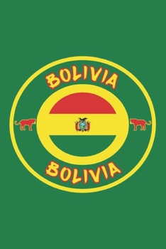Bolivia Notebook : Beautiful Bolivian Flags Notebook in Trim Size 15,24 X 22,86 Cm (6 X 9) with 120 Checkered Pages