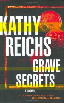 Grave Secrets - Book #5 of the Temperance Brennan