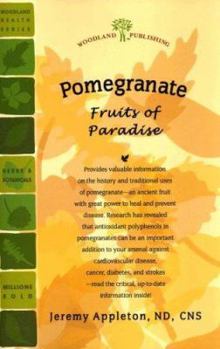 Paperback Pomegranate: Fruits of Paradise Book