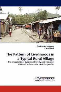 Paperback The Pattern of Livelihoods in a Typical Rural Village Book