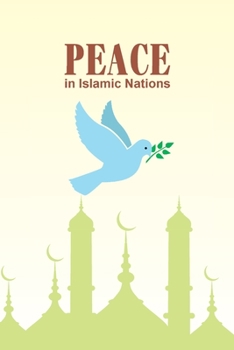 Paperback Peace in Islamic Nations Book