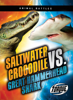 Paperback Saltwater Crocodile vs. Great Hammerhead Shark Book