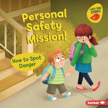 Library Binding Personal Safety Mission!: How to Spot Danger Book