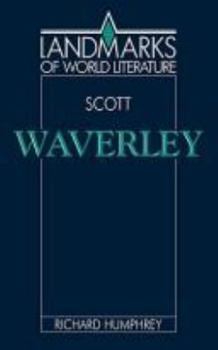 Hardcover Scott: Waverley (Landmarks of World Literature) Book