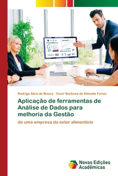 Paperback Aplicação de ferramentas de Análise de Dados para melhoria da Gestão [Portuguese] Book