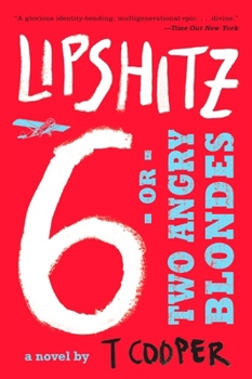 Paperback Lipshitz Six, or Two Angry Blondes Book