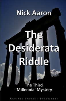 The Desiderata Riddle - Book #13 of the Blind Sleuth Mysteries