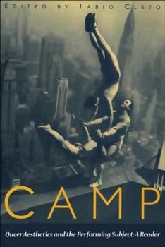 Paperback Camp: Queer Aesthetics and the Performing Subject: A Reader Book