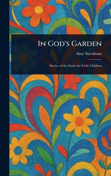 Hardcover In God's Garden Book