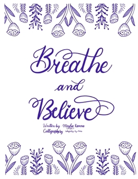 Paperback Breathe and Believe Book