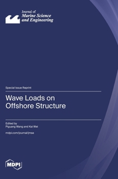 Hardcover Wave Loads on Offshore Structure Book