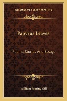 Paperback Papyrus Leaves: Poems, Stories and Essays Book