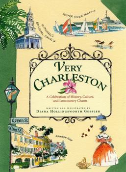 Hardcover Very Charleston: A Celebration of History, Culture, and Lowcountry Charm Book