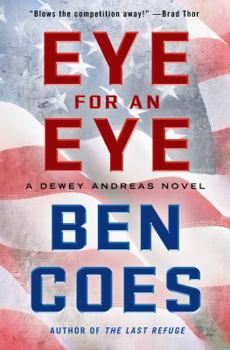 Eye for an Eye - Book #4 of the Dewey Andreas
