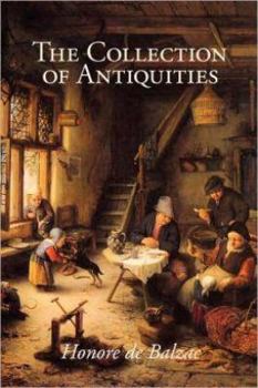 Paperback The Collection of Antiquities, Large-Print Edition Book