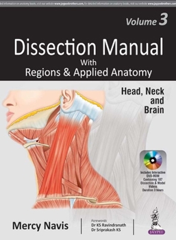 Paperback Dissection Manual with Regions & Applied Anatomy: Volume 3: Head, Neck and Brain Book