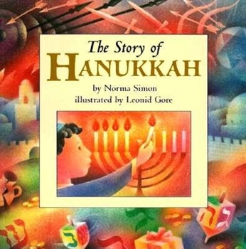 Paperback The Story of Hanukkah Book