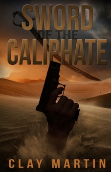 Paperback Sword Of The Caliphate Book