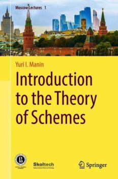 Hardcover Introduction to the Theory of Schemes Book