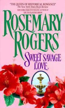 Sweet Savage Love - Book #1 of the Legend of Morgan