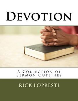 Paperback Devotion: A Collection of Sermon Outlines Book