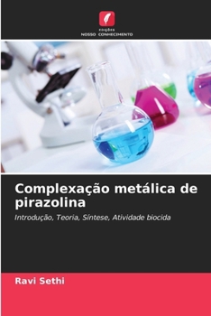 Paperback Complexação metálica de pirazolina [Portuguese] Book