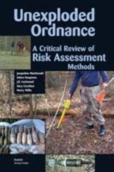 Paperback Unexploded Ordnances: A Critical Review of Risk Assessment Methods Book