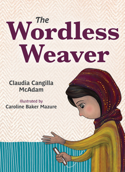 Hardcover The Wordless Weaver Book